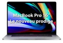 Apple sort un MacBook Pro 16″ MacBook Pro 16"