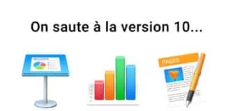 Keynote, Numbers et Pages unifient leur version Keynote 10 Numbers 10 Pages 10
