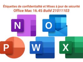 Mise à jour Office Mac 16.45 Build 21011103 Office Mac 16.45
