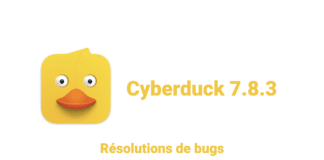 Cyberduck 7.8.3 – Le Canard Jaune corrige quelques bugs Cyberduck 7.8.3