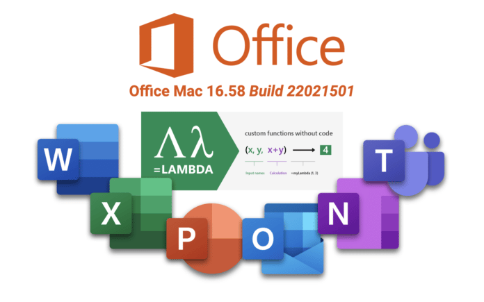 Office 16.58 (Build 22021501)