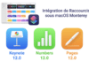 Keynote 12.0, Numbers 12.0 et Pages 12.0 pour utiliser Raccourcis Keynote 12.0 Numbers 12.0 Pages 12.0