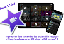 Apple iMovie 10.3.2 importe les Storyboards et Magic Movie iMovie 10.3.2
