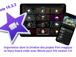 Apple iMovie 10.3.2 importe les Storyboards et Magic Movie iMovie 10.3.2